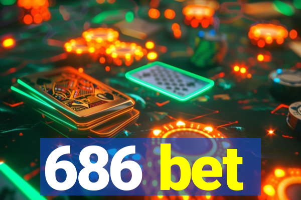 686 bet